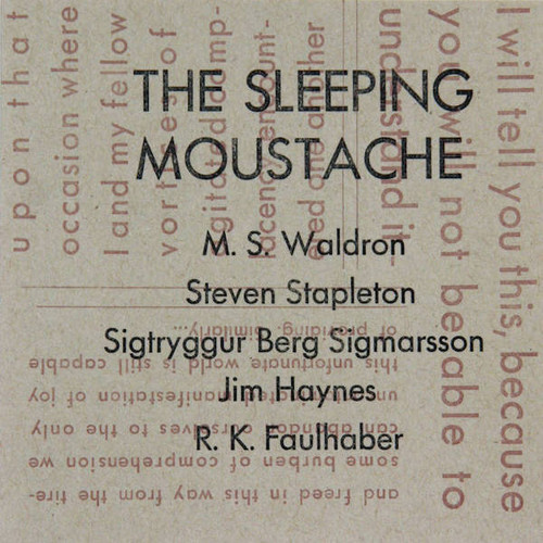 The Sleeping Moustache