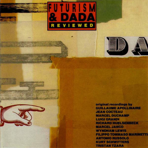 Futurism & Dada Reviewed