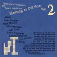 MEETING AT OFF SITE VOL. 2