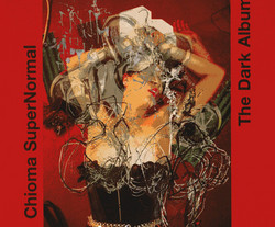 Chioma SuperNormal. The Dark Album