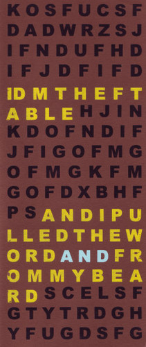 And I pulled the word \'and\' from my beard