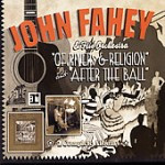 Of Rivers And Religions & After The Ball