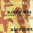 Cacophony: 1979-1981