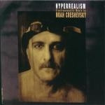 Hyperrealism: Electroacoustic Music By Noah Creshevskky