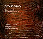 Quatre chants pour franchir le seuil