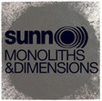 Monoliths & Dimensions