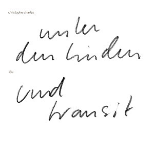 Unter den linden / Und transit