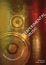 Experimental Music: Audio Explorations in Australia