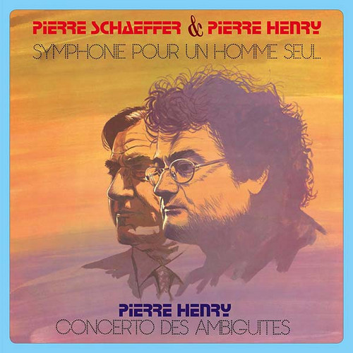 Symphonie Pour Un Homme Seul / Concerto Des Ambiguites