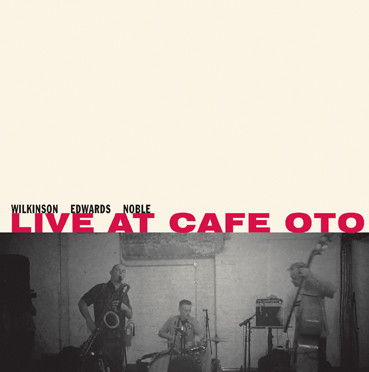Live at Café Oto