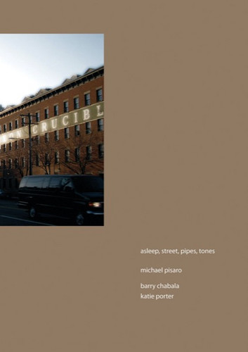 Asleep, street, pipes, tones (2009)