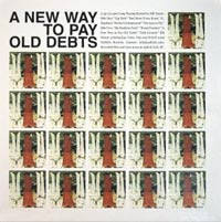 A New Way To Pay Old Debts