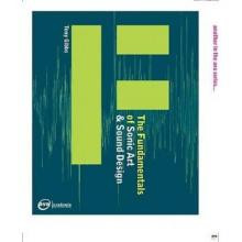 The Fundamentals of Sonic Art and Sound Design