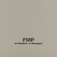 FMP in retrospect