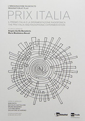 Imagination at play. Prix Italia and Radiophonic Experimentation