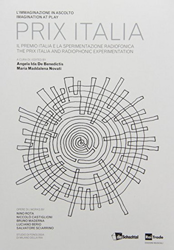 Imagination at play. Prix Italia and Radiophonic Experimentation