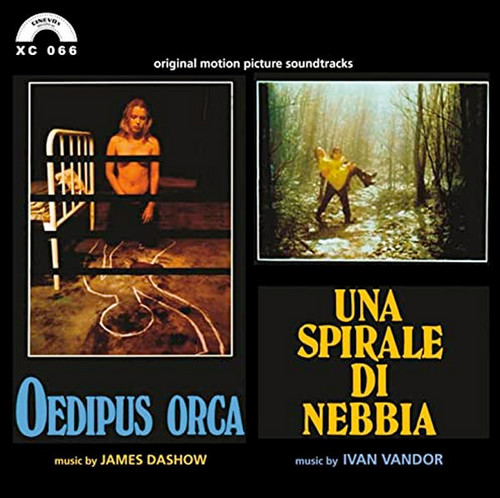 Oedipus Orca / La Orca / Una Spirale Di Nebbia