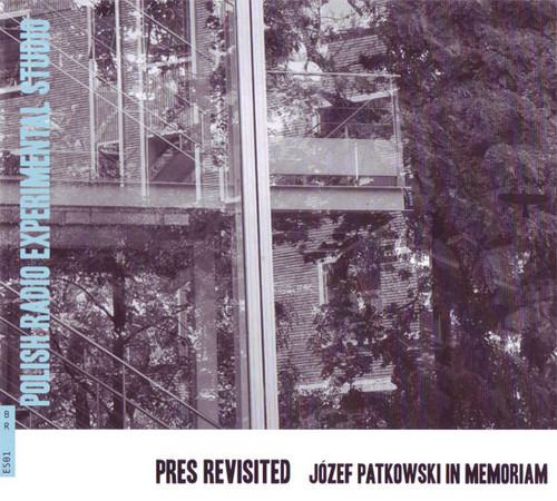 PRES Revisited. Józef Patkowski in memoriam