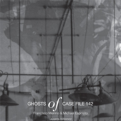Ghosts Of Case File 142