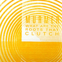 What Are The Roots That Clutch