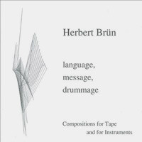 Language, Message, Drummage