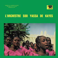 Orchestre Sidi Yassa De Kayes