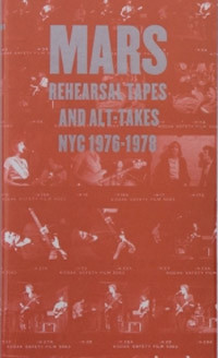 Rehearsal tapes and alt. Takes NYC 1976-1978