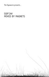 Moved by magnets