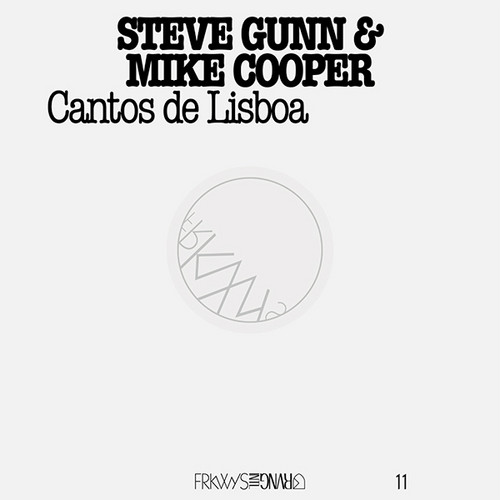 FRKWYS Vol. 11: Cantos De Lisboa