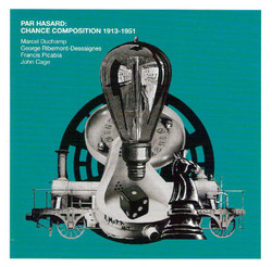 Par Hasard: Chance Composition 1913-1951