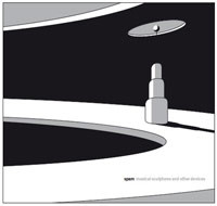Musical Sculptures & Other Devices
