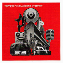 The French Avant-Garde in the 20th Century