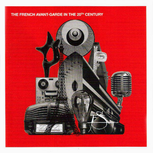 The French Avant-Garde in the 20th Century