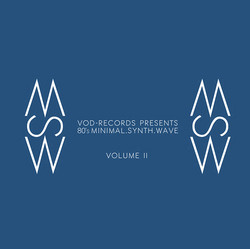 VOD-Records Presents 80's Minimal.Synth. Wave Vol.2