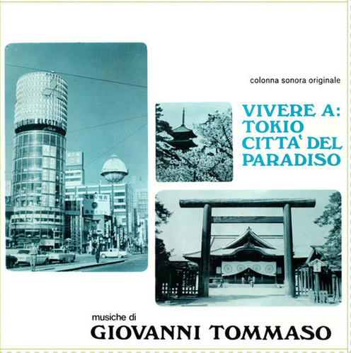 Vivere A Tokyo: Citta' Del Paradiso