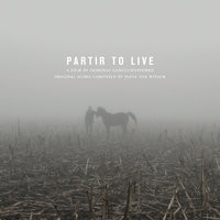 Partir To Live: Original Soundtrack Recording