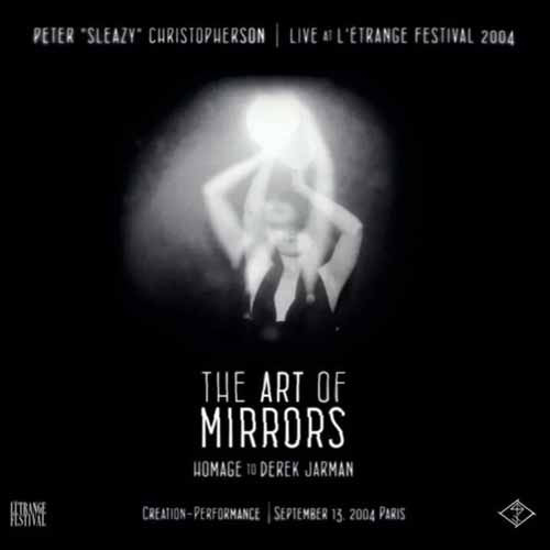 The Art Of Mirrors (Homage To Derek Jarman)