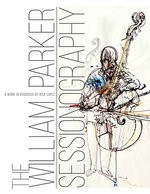The William Parker Sessionography