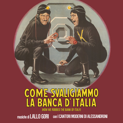 Come Svaligiammo la Banca d'Italia