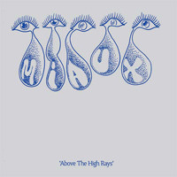 Above the High Rays