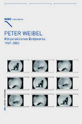 Korperaktionen Bodyworks 1967 - 2003