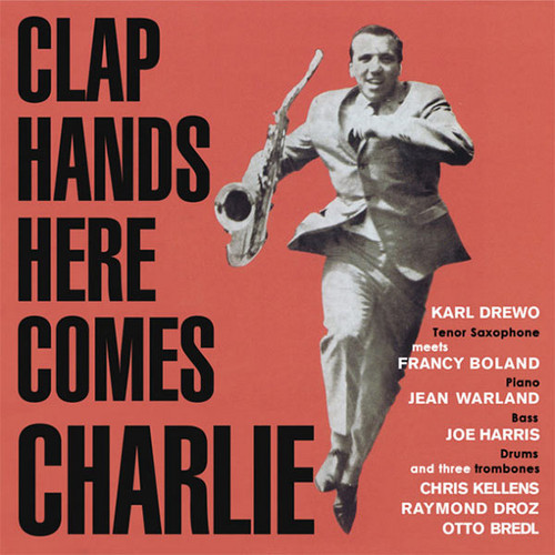 Clap Hands Here Comes Charlie
