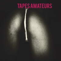 Tapes Amateurs