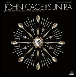 John Cage Meets Sun Ra: The Complete Concert