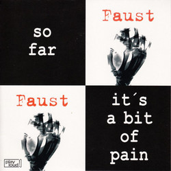 So Far / It's a Bit of Pain