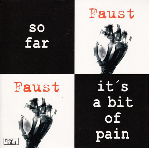 So Far / It's a Bit of Pain