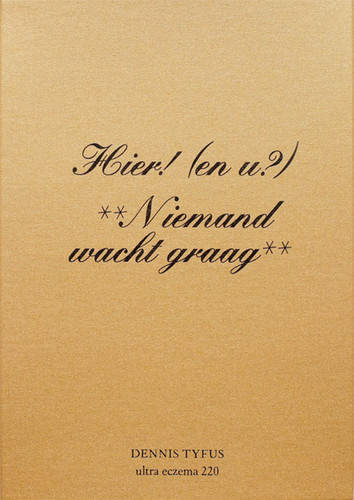 Hier! (En u?) "Niemand Wacht Graag" Book + Plexy Lathe Cut 7"