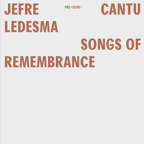 Songs of Remembrance