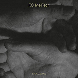 F.C. Me Fecit