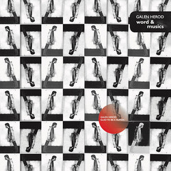 Galen Herod Word & Musics Recordings 1983-88
